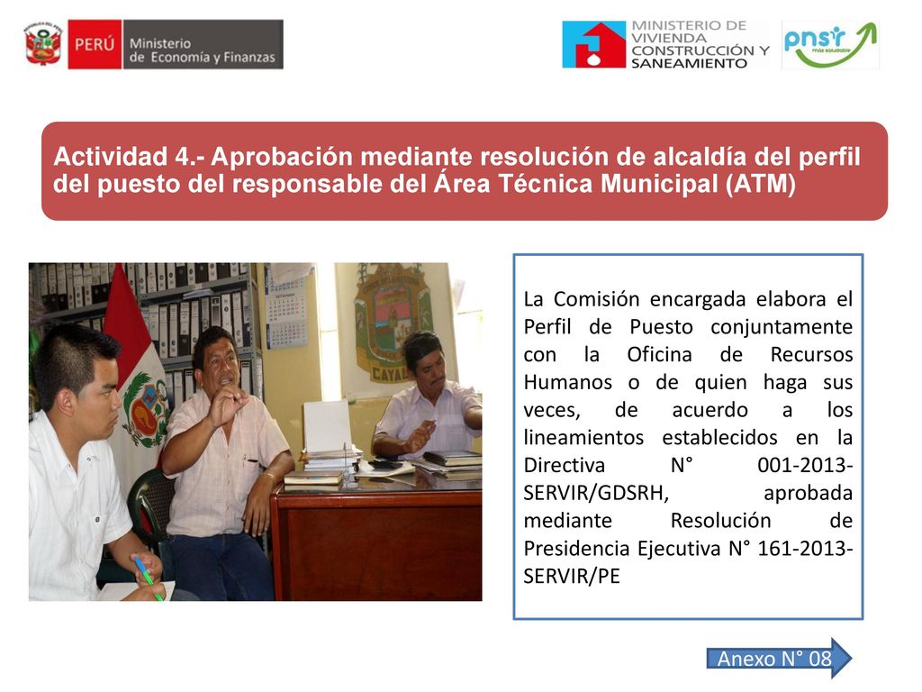 Actividad 4.- Aprobación mediante resolución de alcaldía del perfil del puesto del responsable del Área Técnica Municipal (ATM)