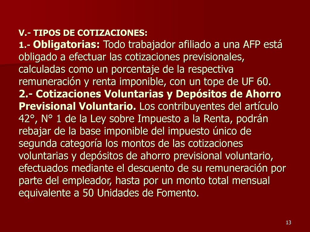 V. - TIPOS DE COTIZACIONES: 1