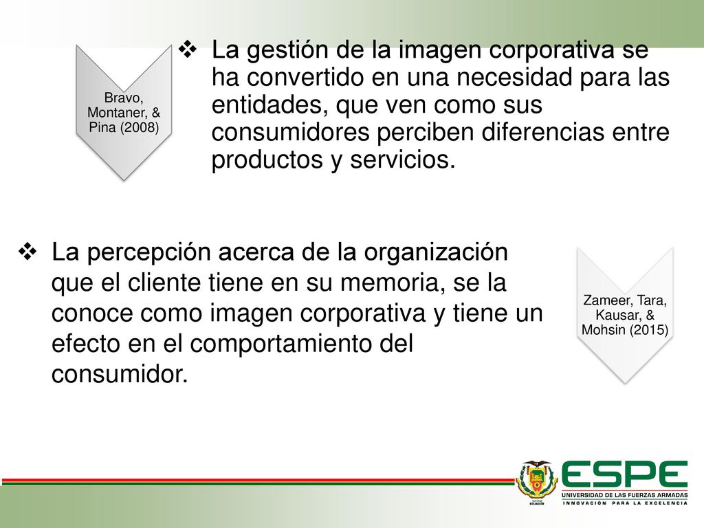 La gestión de la imagen corporativa se ha convertido en una necesidad para las entidades, que ven como sus consumidores perciben diferencias entre productos y servicios.