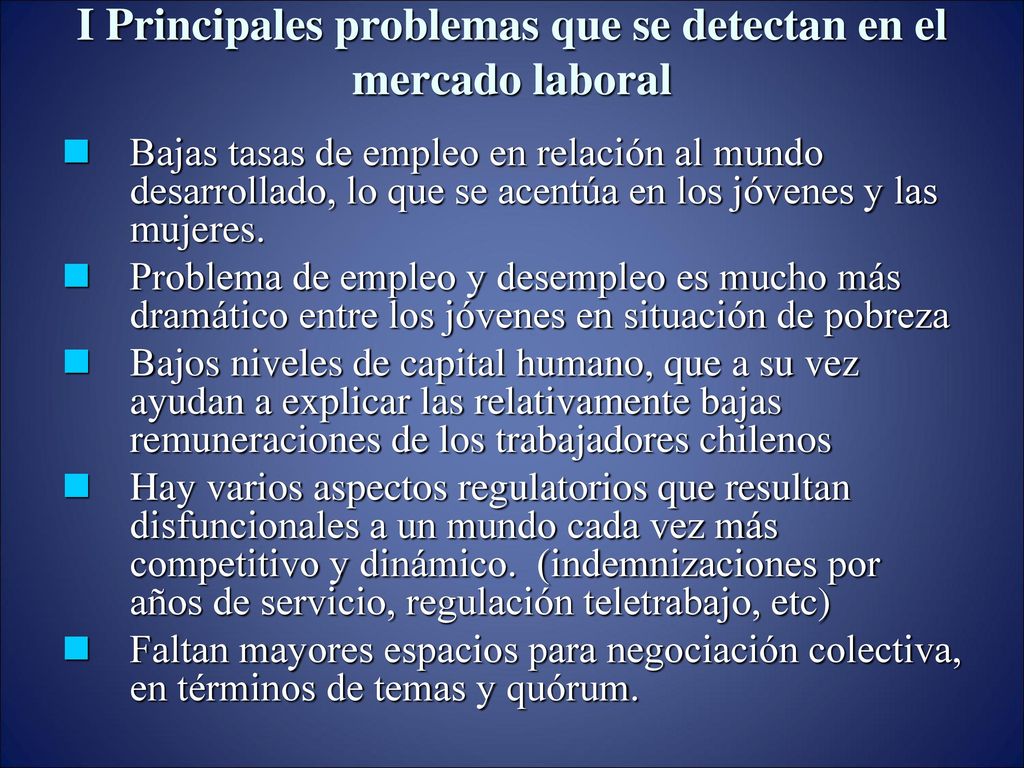 I Principales problemas que se detectan en el mercado laboral