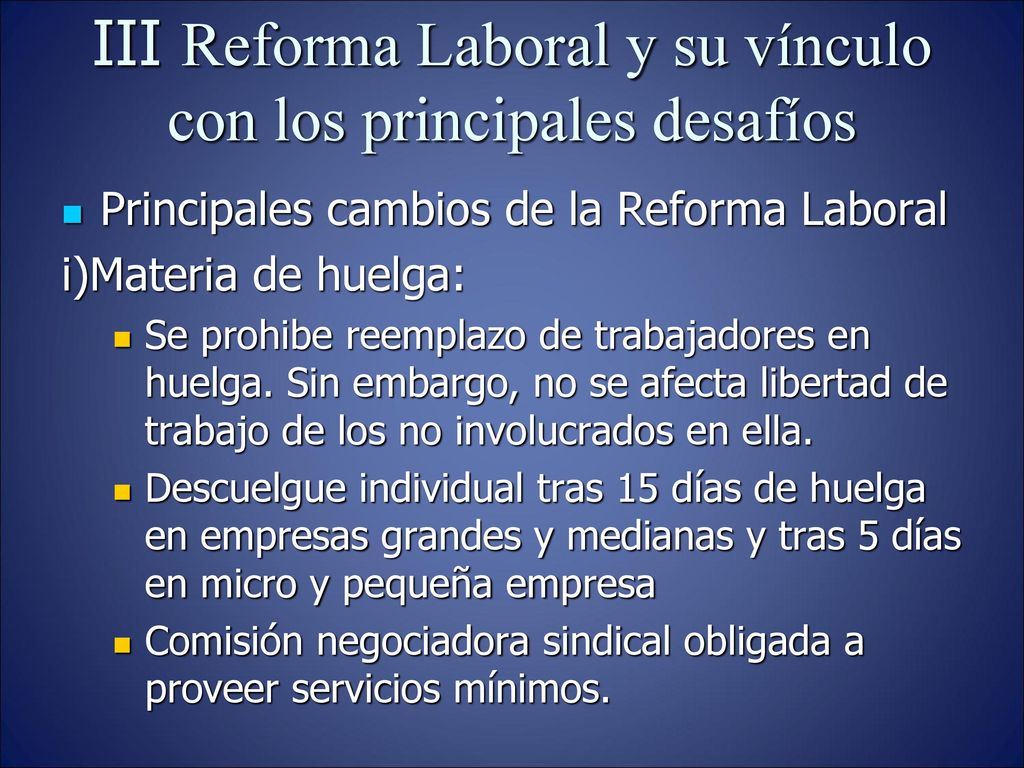 III Reforma Laboral y su vínculo con los principales desafíos