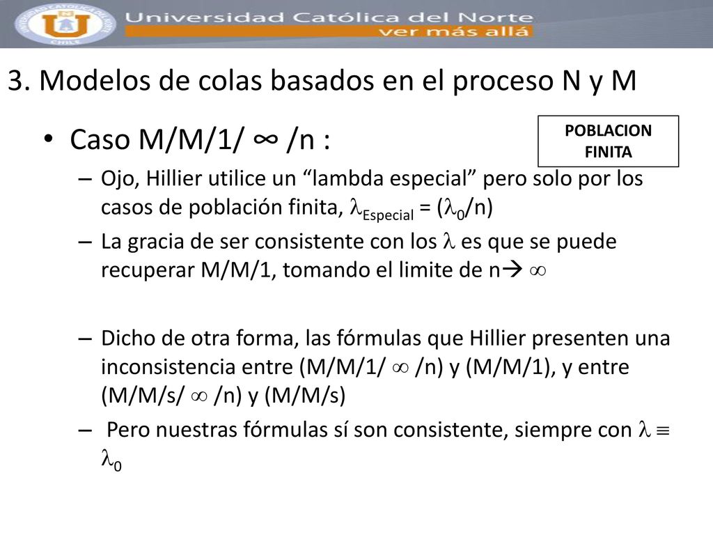 3. Modelos de colas basados en el proceso N y M