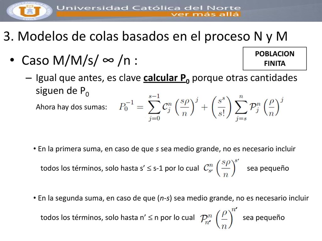 3. Modelos de colas basados en el proceso N y M