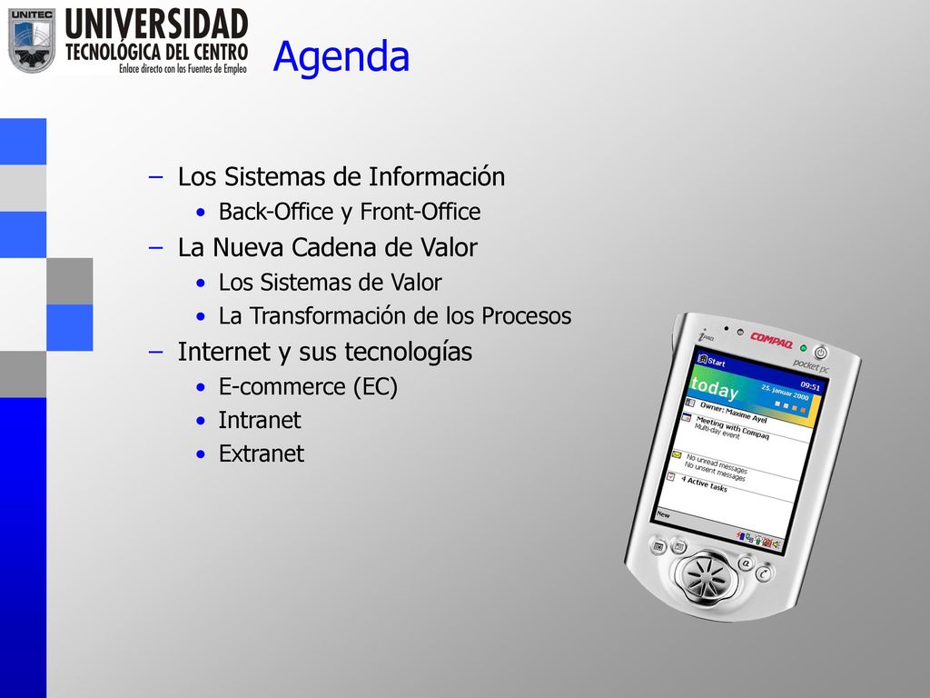 Agenda Los Sistemas de Información La Nueva Cadena de Valor