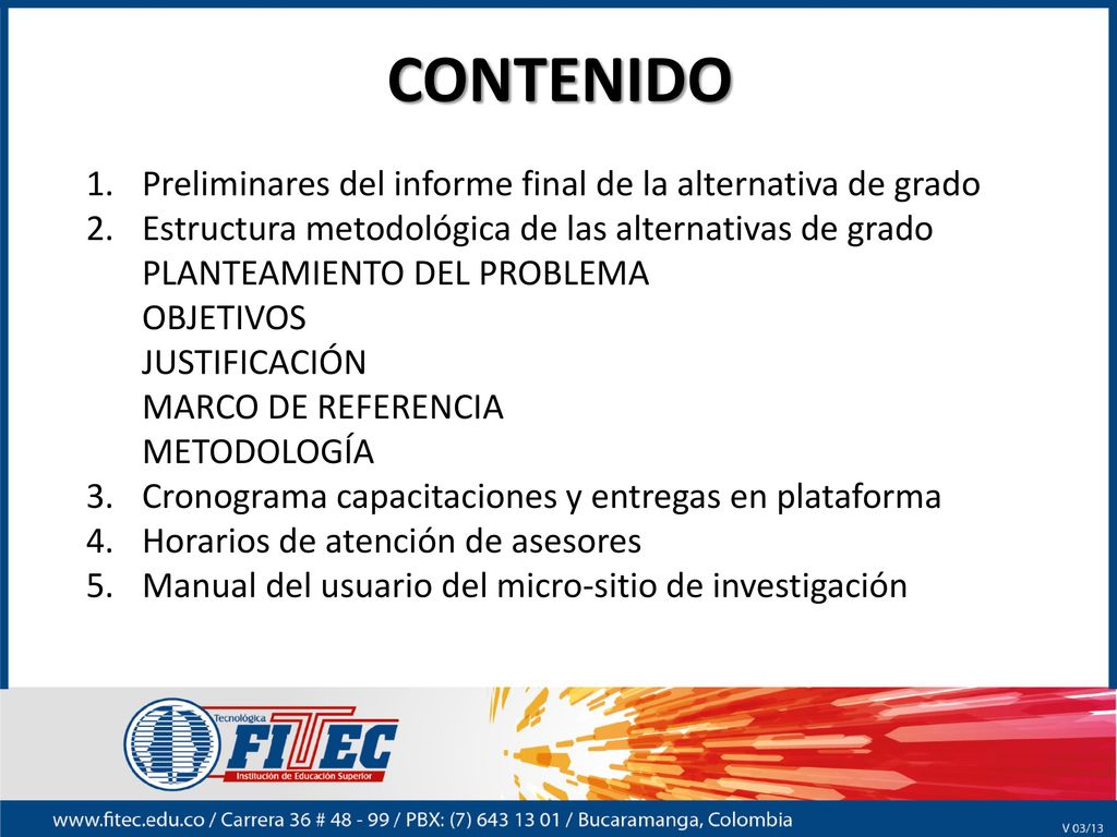 CONTENIDO Preliminares del informe final de la alternativa de grado