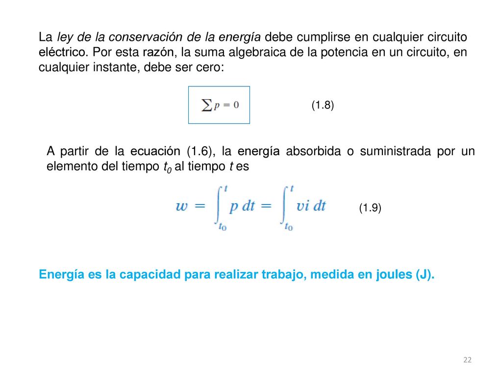 Energía es la capacidad para realizar trabajo, medida en joules (J).