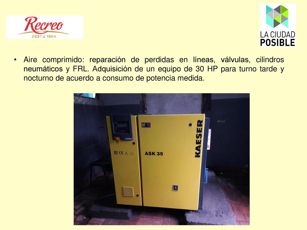 Aire comprimido: reparación de perdidas en líneas, válvulas, cilindros neumáticos y FRL.