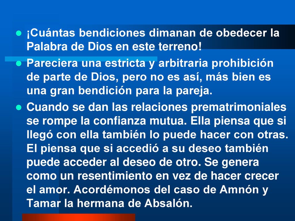 ¡Cuántas bendiciones dimanan de obedecer la Palabra de Dios en este terreno!