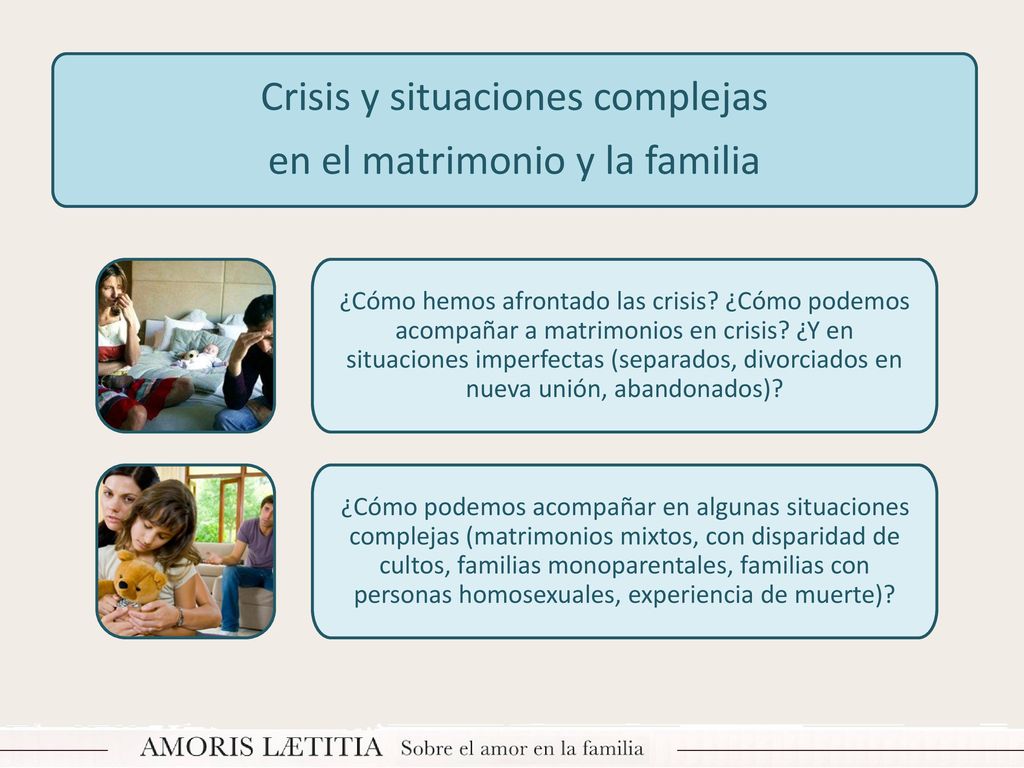 Crisis y situaciones complejas en el matrimonio y la familia