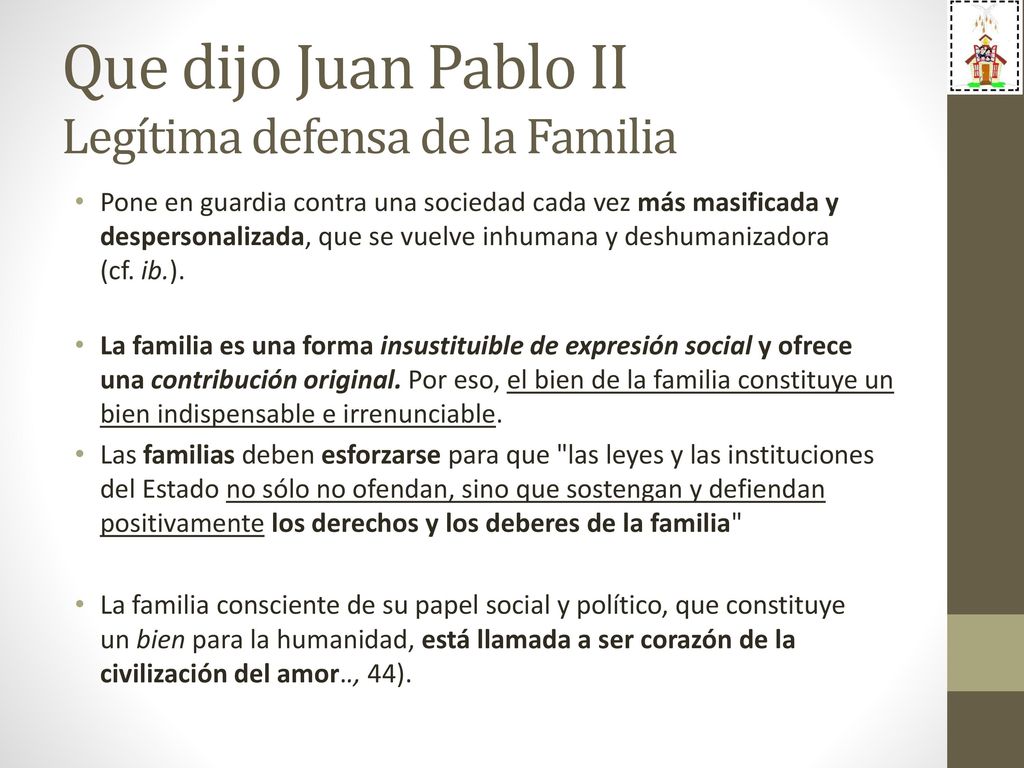 Que dijo Juan Pablo II Legítima defensa de la Familia