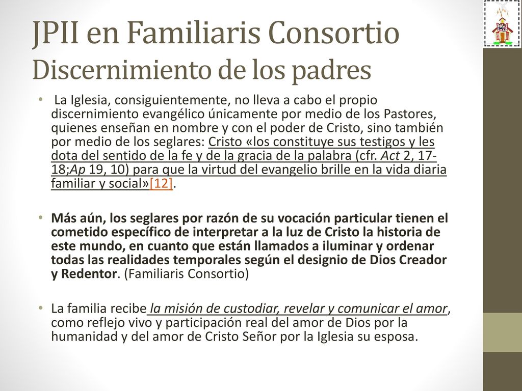 JPII en Familiaris Consortio Discernimiento de los padres