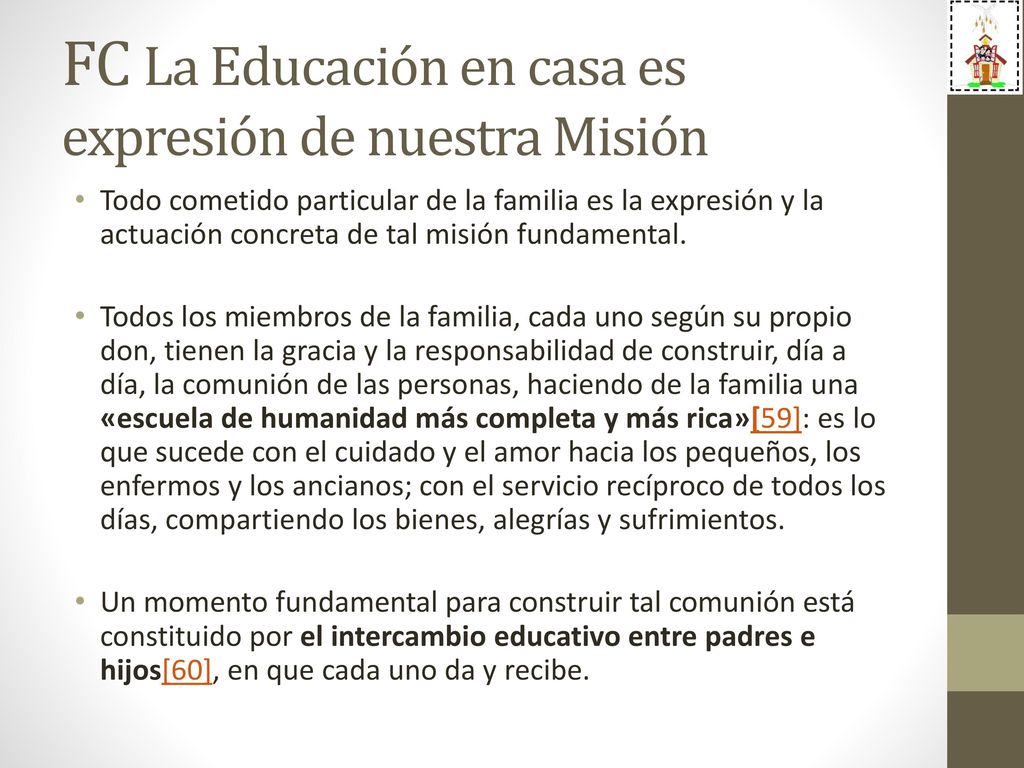 FC La Educación en casa es expresión de nuestra Misión
