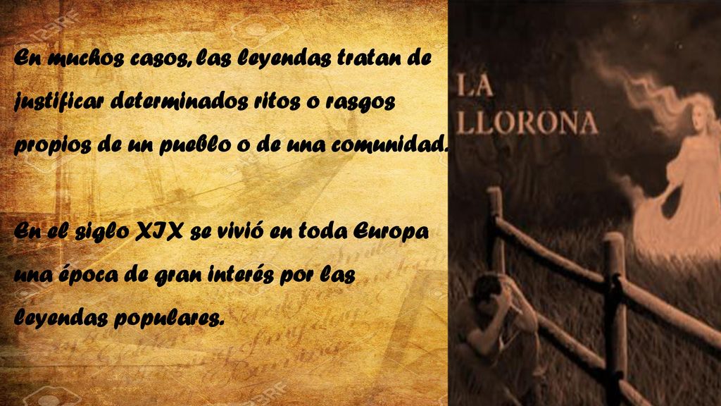 En muchos casos, las leyendas tratan de justificar determinados ritos o rasgos propios de un pueblo o de una comunidad.