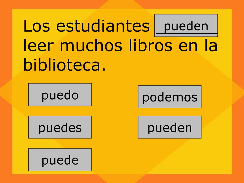 Los estudiantes ______ leer muchos libros en la biblioteca.