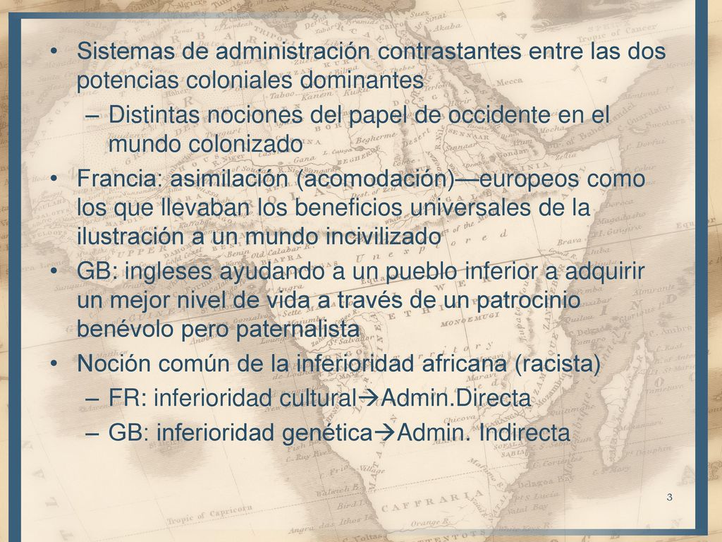 Sistemas de administración contrastantes entre las dos potencias coloniales dominantes