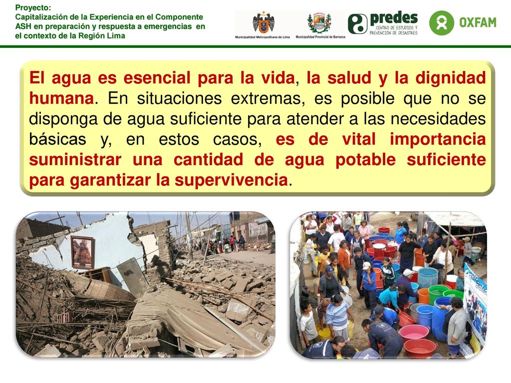 El agua es esencial para la vida, la salud y la dignidad humana
