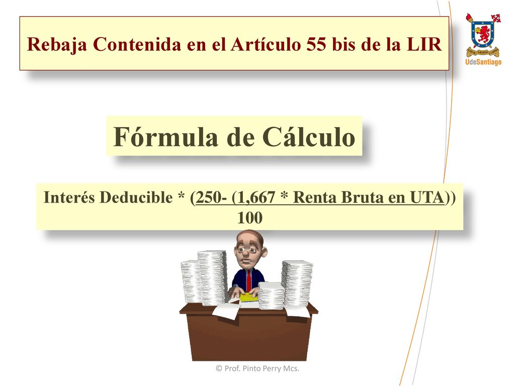 Fórmula de Cálculo Rebaja Contenida en el Artículo 55 bis de la LIR