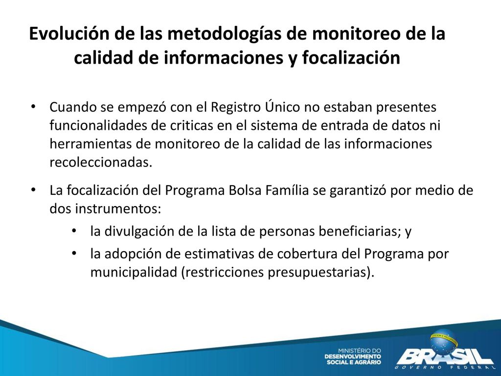 Evolución de las metodologías de monitoreo de la calidad de informaciones y focalización
