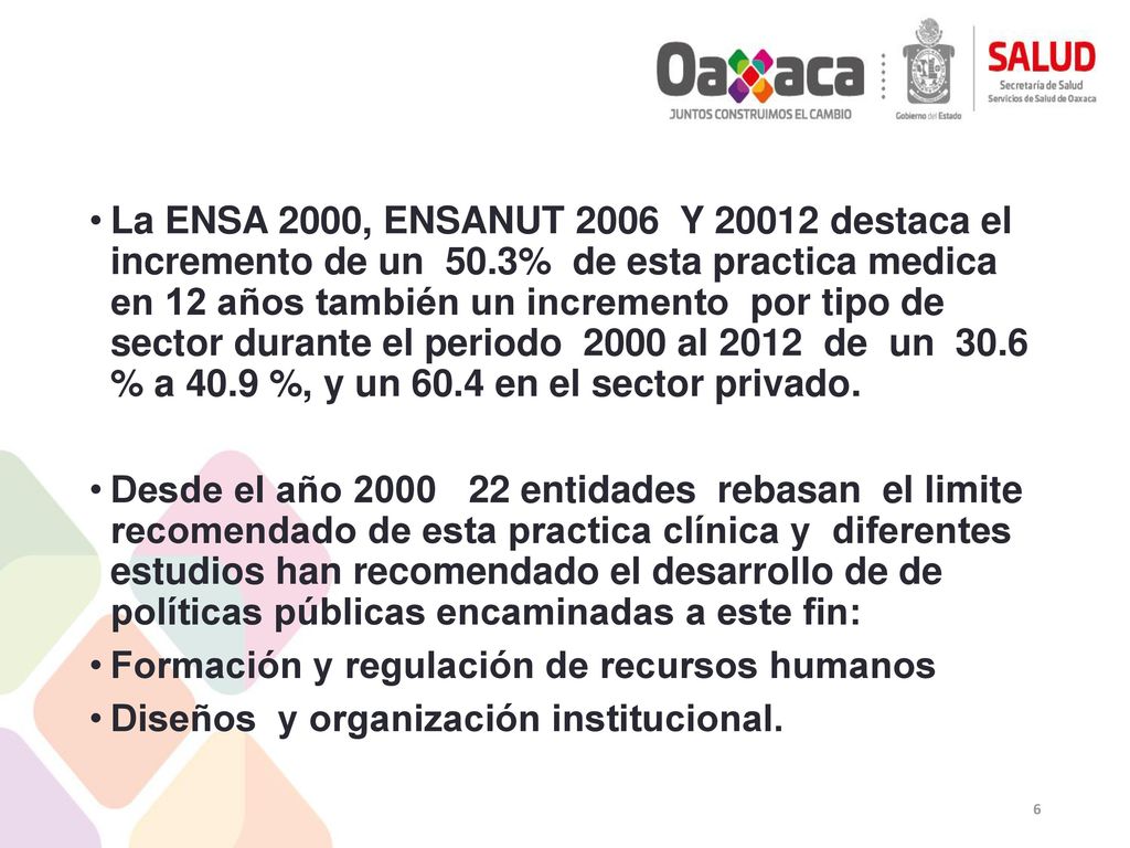 La ENSA 2000, ENSANUT 2006 Y destaca el incremento de un 50