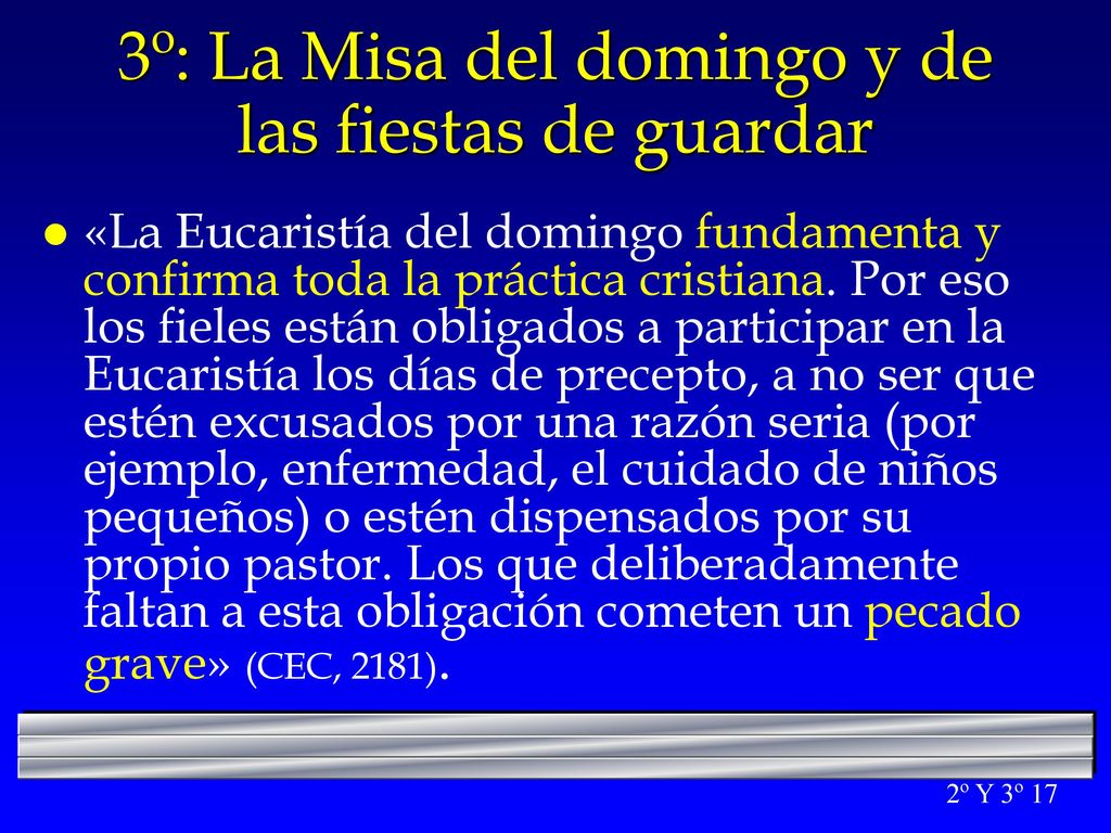 3º: La Misa del domingo y de las fiestas de guardar