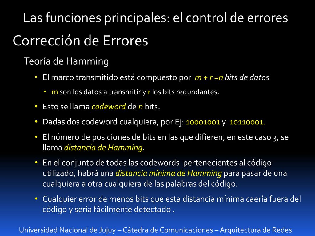 Corrección de Errores Las funciones principales: el control de errores
