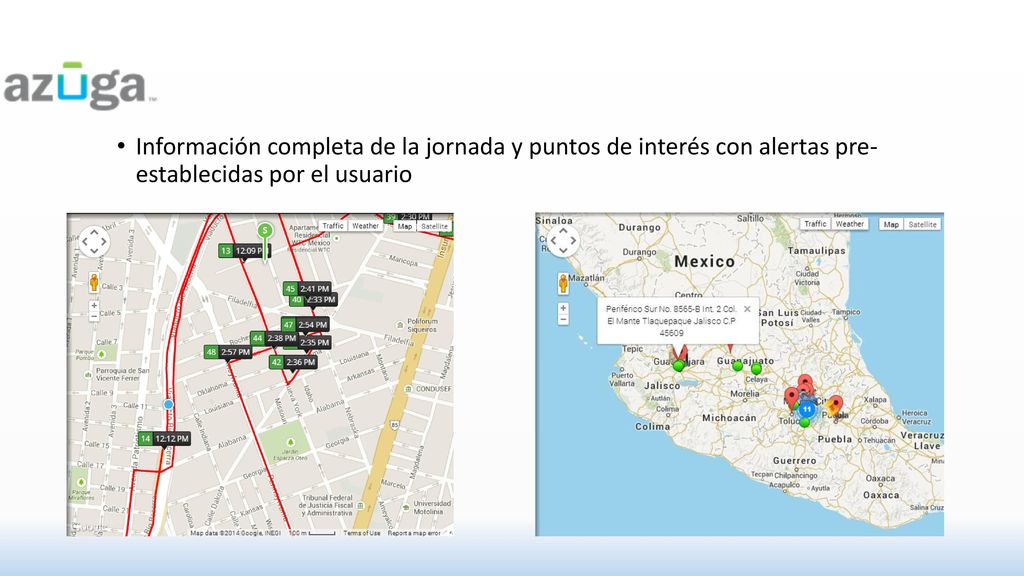 Información completa de la jornada y puntos de interés con alertas pre- establecidas por el usuario
