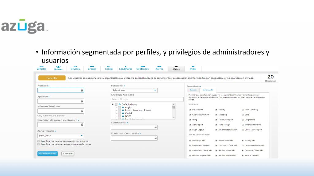 Información segmentada por perfiles, y privilegios de administradores y usuarios