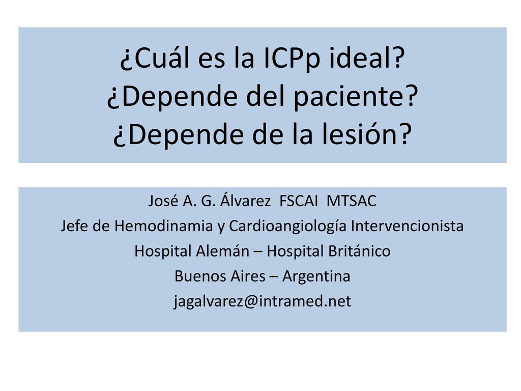 ¿Cuál es la ICPp ideal ¿Depende del paciente ¿Depende de la lesión