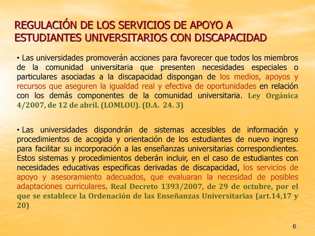 REGULACIÓN DE LOS SERVICIOS DE APOYO A ESTUDIANTES UNIVERSITARIOS CON DISCAPACIDAD