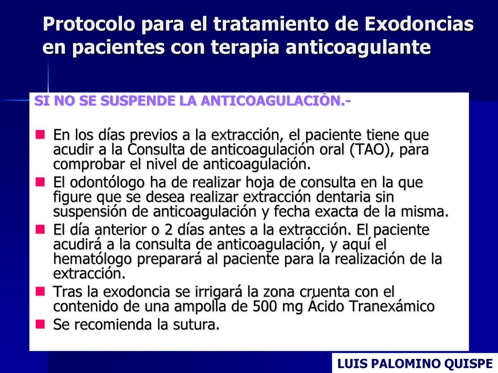 Protocolo para el tratamiento de Exodoncias en pacientes con terapia anticoagulante