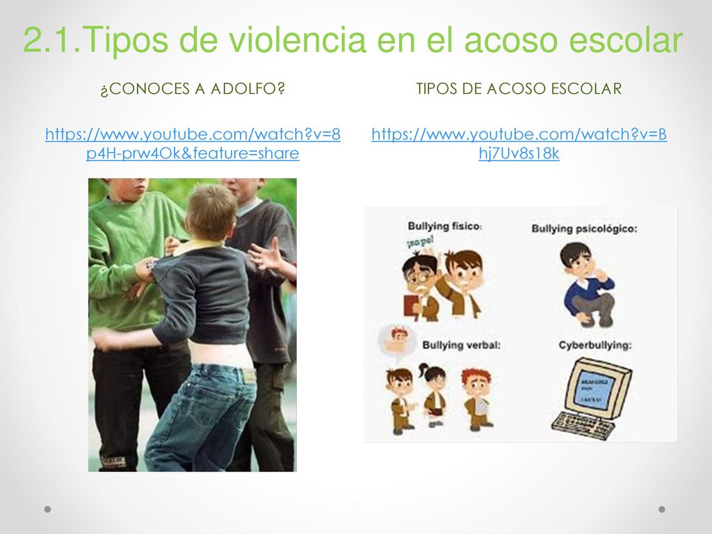 2.1.Tipos de violencia en el acoso escolar
