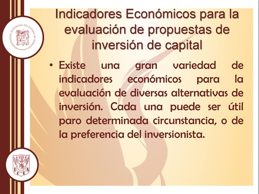 Indicadores Económicos para la evaluación de propuestas de inversión de capital