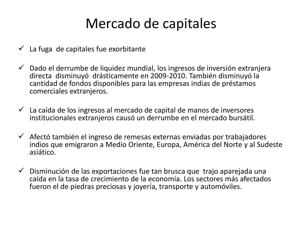 Mercado de capitales La fuga de capitales fue exorbitante