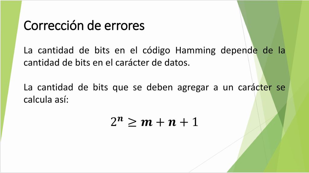 Corrección de errores 2 𝒏 ≥𝒎+𝒏+1