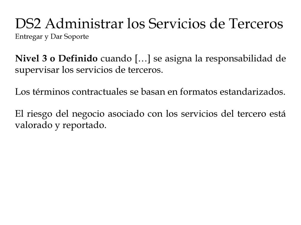 DS2 Administrar los Servicios de Terceros Entregar y Dar Soporte