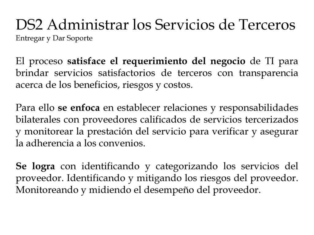 DS2 Administrar los Servicios de Terceros Entregar y Dar Soporte