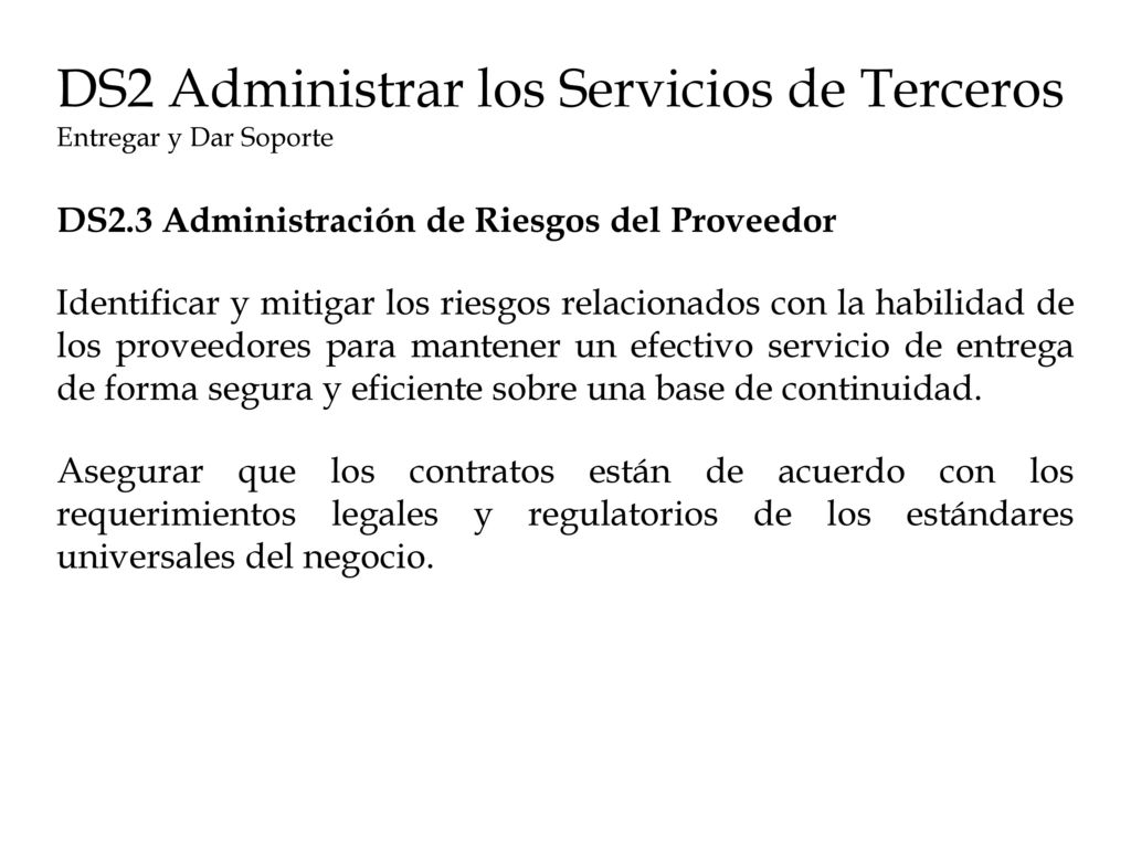 DS2 Administrar los Servicios de Terceros Entregar y Dar Soporte