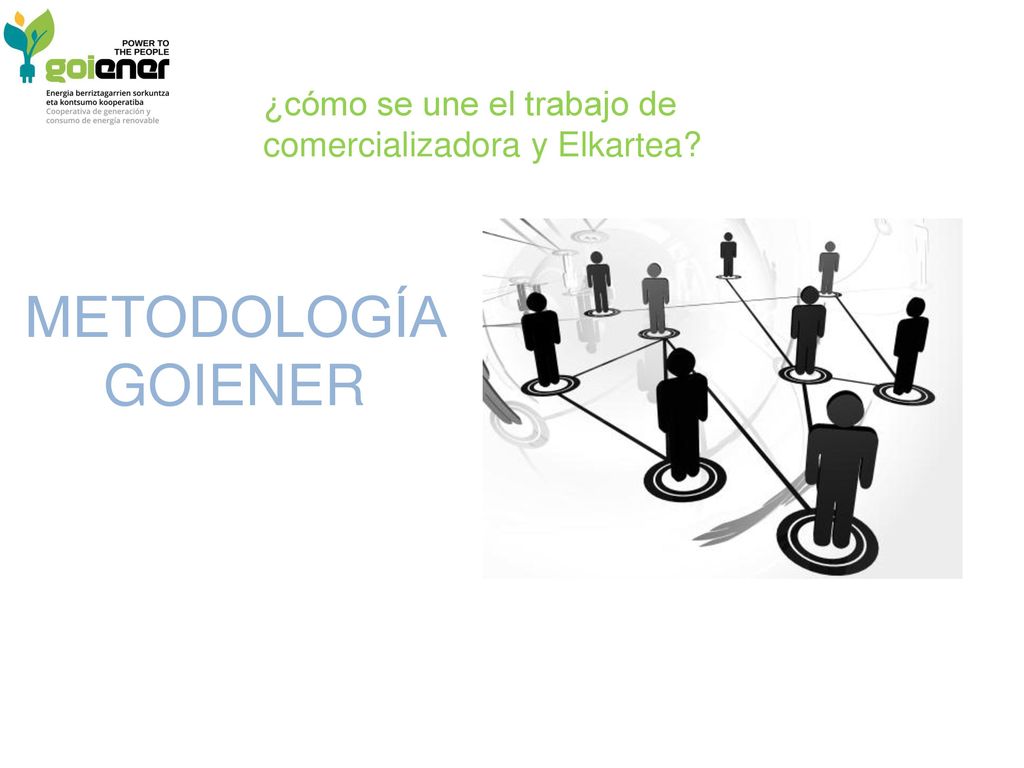 ¿cómo se une el trabajo de comercializadora y Elkartea