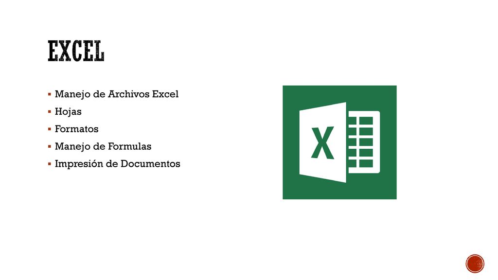 Excel Manejo de Archivos Excel Hojas Formatos Manejo de Formulas