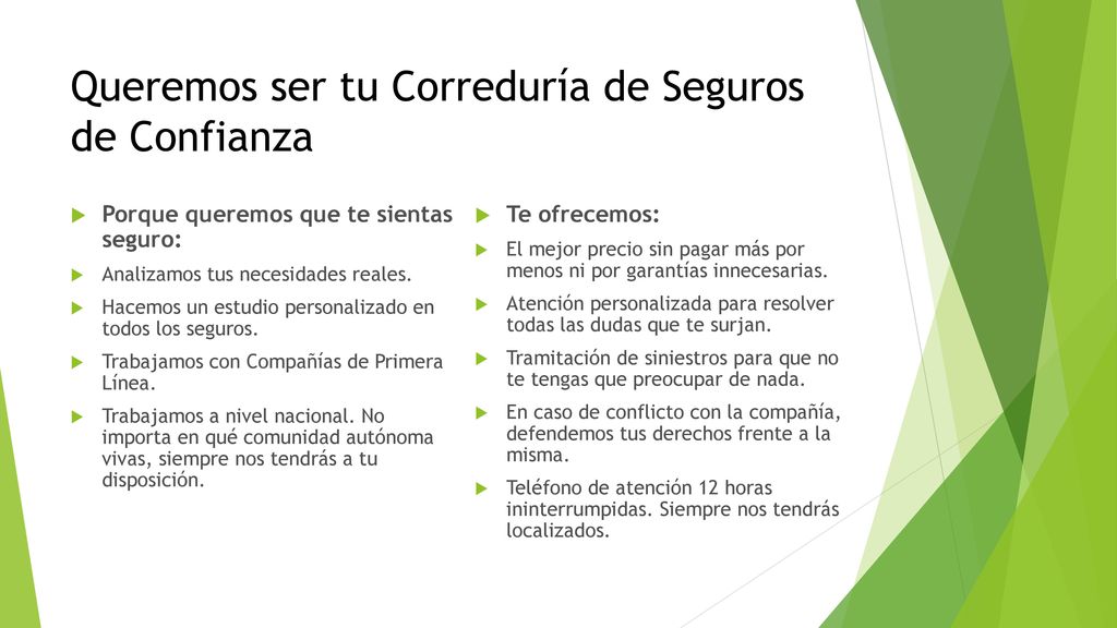 Queremos ser tu Correduría de Seguros de Confianza