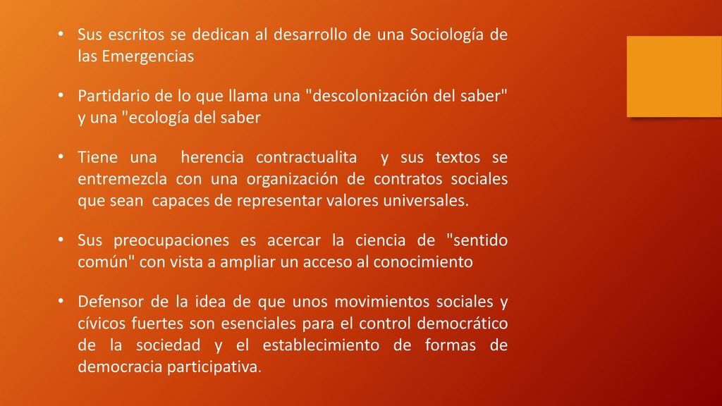 Sus escritos se dedican al desarrollo de una Sociología de las Emergencias