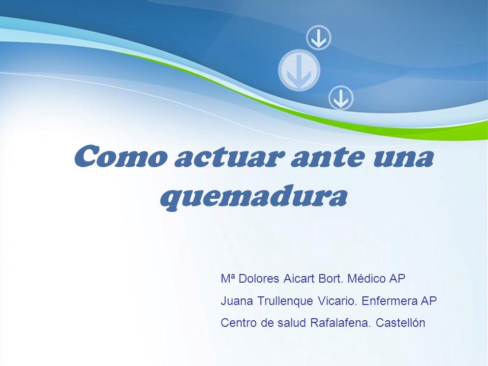 Como actuar ante una quemadura