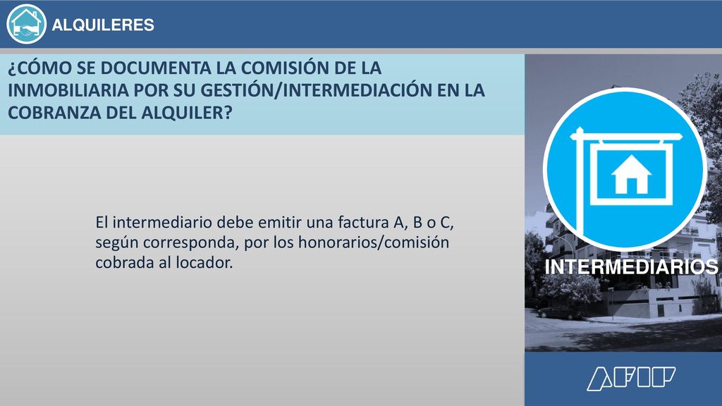 ¿CÓMO SE DOCUMENTA LA COMISIÓN DE LA INMOBILIARIA POR SU GESTIÓN/INTERMEDIACIÓN EN LA COBRANZA DEL ALQUILER