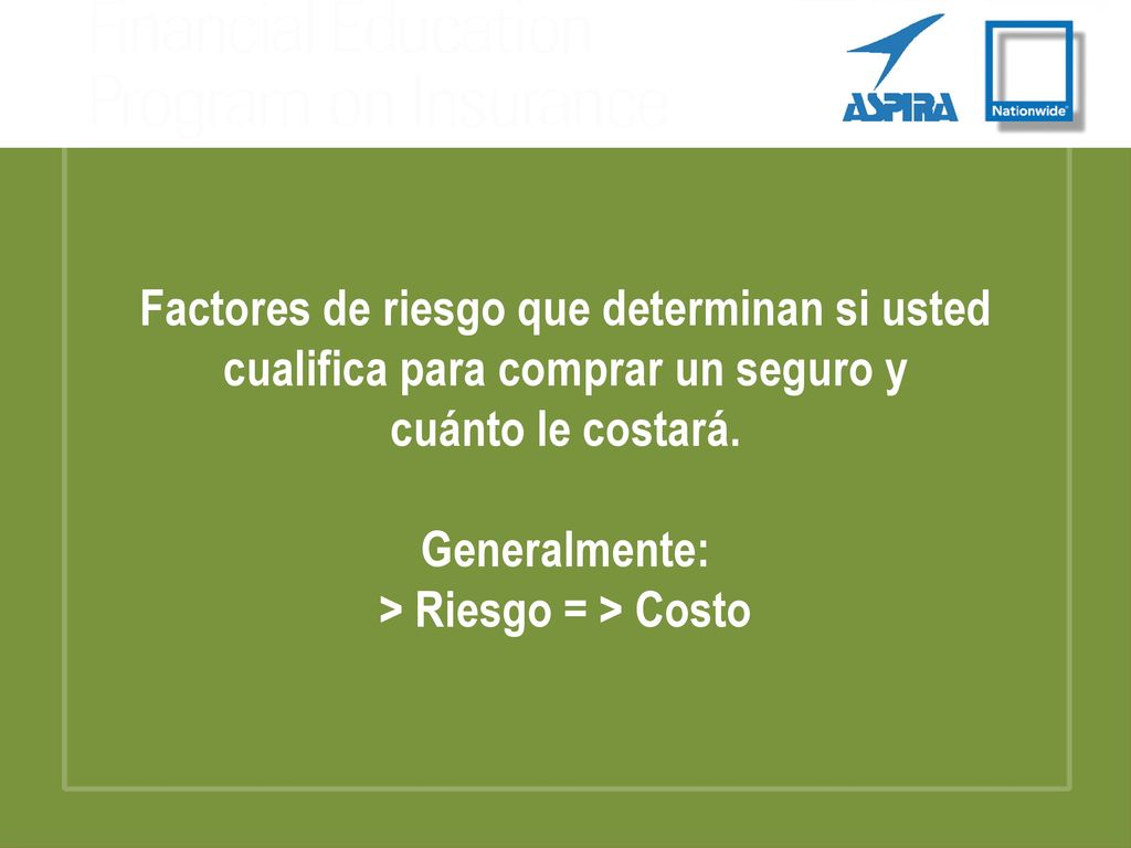 Factores de riesgo: Seguro de vida Factores de riesgo: Seguro de vida