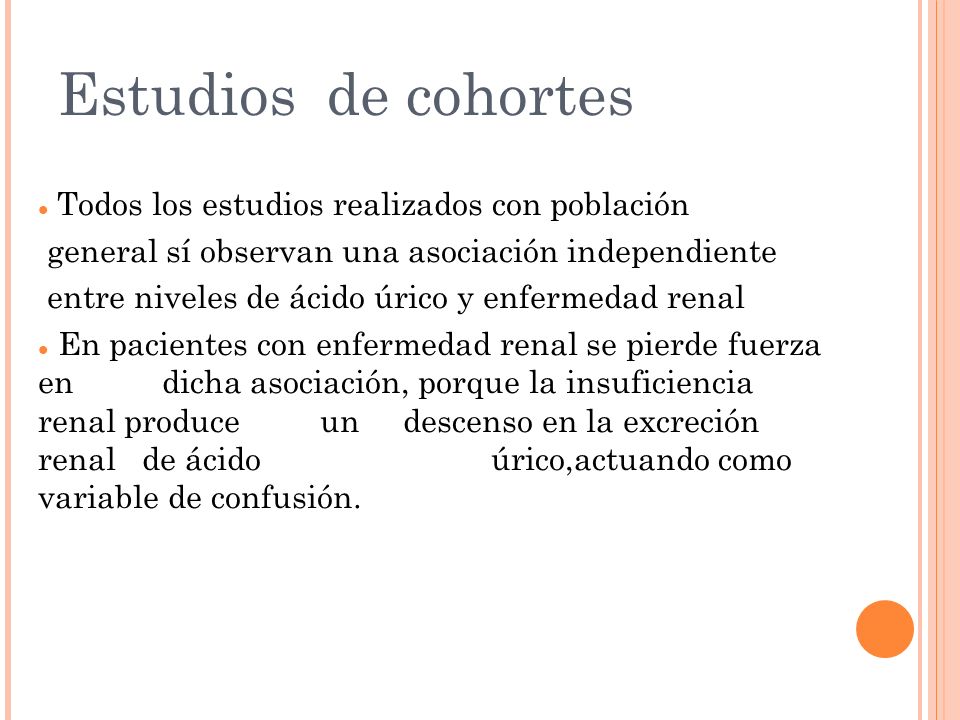 Estudios de cohortes Todos los estudios realizados con población