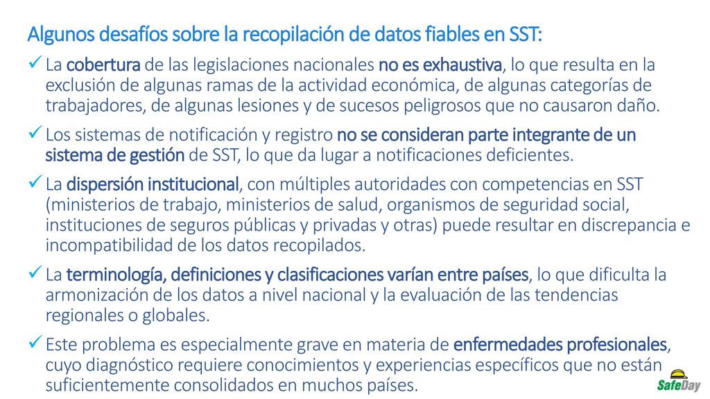 Algunos desafíos sobre la recopilación de datos fiables en SST: