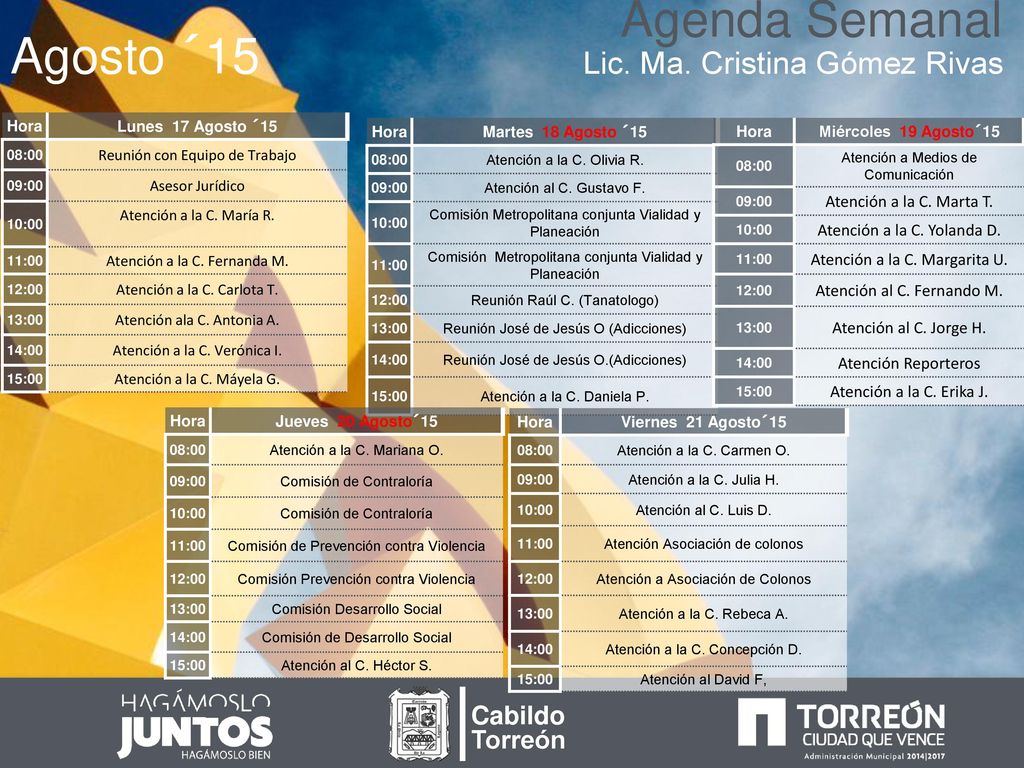 Agenda Semanal Agosto ´15 Lic. Ma. Cristina Gómez Rivas Cabildo