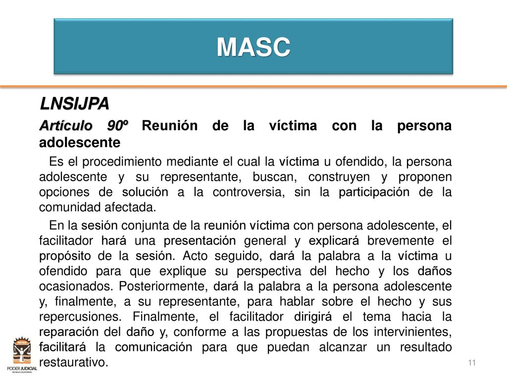 MASC LNSIJPA. Artículo 90º Reunión de la víctima con la persona adolescente.