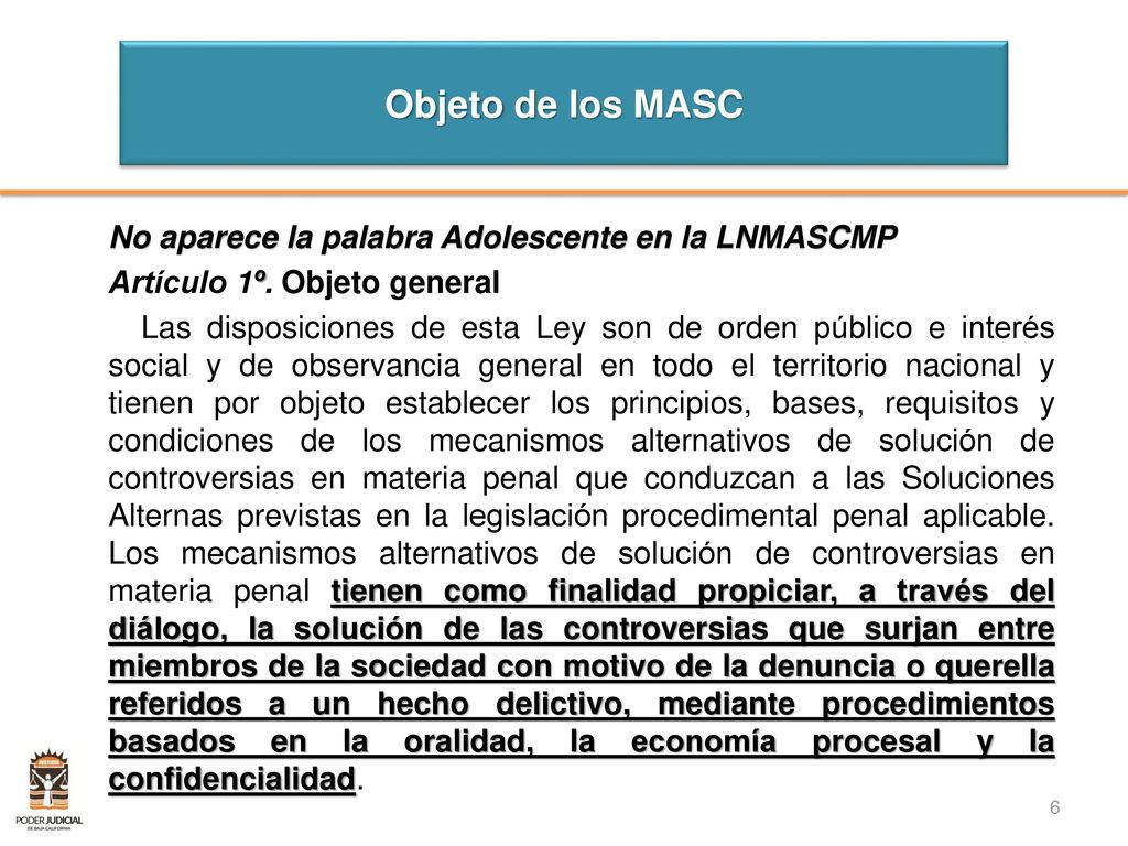 Objeto de los MASC No aparece la palabra Adolescente en la LNMASCMP