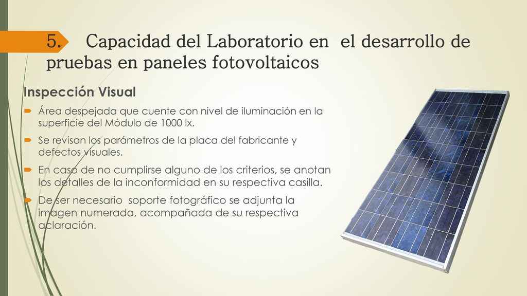 5. Capacidad del Laboratorio en el desarrollo de pruebas en paneles fotovoltaicos